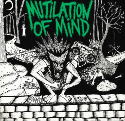 Mutilation of Mind : Mutilation of Mind Split